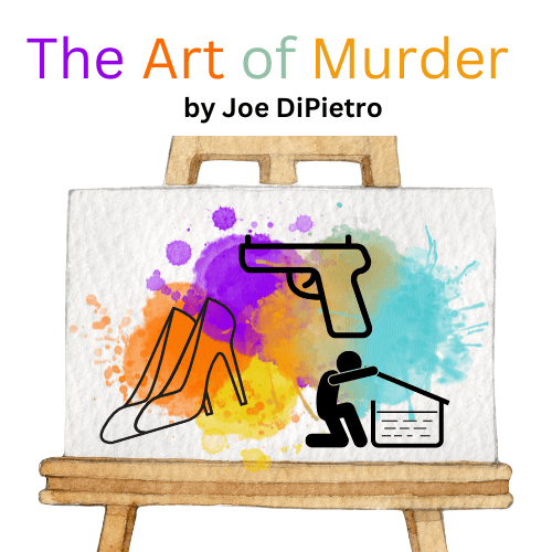 Show Poster for The Art of Murder by Joe DiPietro